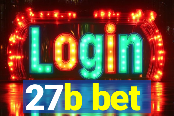 27b bet
